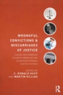 Wrongful Convictions and Miscarriages of Justice : Causes and Remedies in North American and European Criminal Justice Systems - eBook