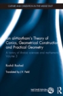 Ibn al-Haytham's Theory of Conics, Geometrical Constructions and Practical Geometry : A History of Arabic Sciences and Mathematics Volume 3 - eBook