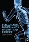 Fundamental Biomechanics of Sport and Exercise - eBook