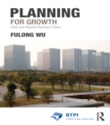 Planning for Growth : Urban and Regional Planning in China - eBook