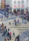 The Pedestrian and the City - eBook