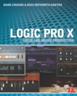 Logic Pro X : Audio and Music Production - eBook