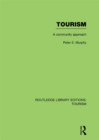 Tourism: A Community Approach (RLE Tourism) - eBook