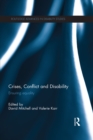 Crises, Conflict and Disability : Ensuring Equality - eBook