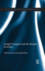 Freight Transport and the Modern Economy - eBook