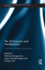 The US Economy and Neoliberalism : Alternative Strategies and Policies - eBook