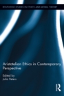 Aristotelian Ethics in Contemporary Perspective - eBook