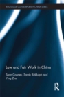Law and Fair Work in China - eBook