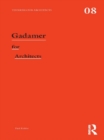 Gadamer for Architects - eBook