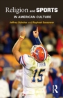 Religion and Sports in American Culture - eBook