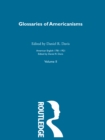 Glossaries Of Americanisms : Vol II - eBook
