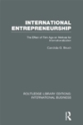 International Entrepreneurship (RLE International Business) : The Effect of Firm Age on Motives for Internationalization - eBook