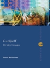 Gurdjieff: The Key Concepts - eBook