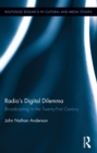 Radio’s Digital Dilemma : Broadcasting in the Twenty-First Century - eBook