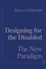 Designing for the Disabled: The New Paradigm - eBook