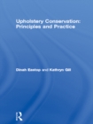 Upholstery Conservation: Principles and Practice - eBook