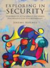 Exploring in Security : Towards an Attachment-Informed Psychoanalytic Psychotherapy - eBook