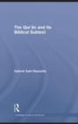 The Qur'an and its Biblical Subtext - eBook