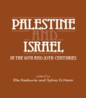 Palestine and Israel in the 19th and 20th Centuries - eBook