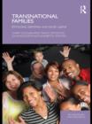 Transnational Families : Ethnicities, Identities and Social Capital - eBook