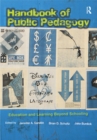 Handbook of Public Pedagogy : Education and Learning Beyond Schooling - eBook