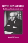 David Ben-Gurion : Politics and Leadership in Israel - eBook