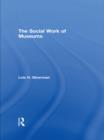 The Social Work of Museums - eBook