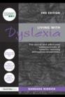Living With Dyslexia : The social and emotional consequences of specific learning difficulties/disabilities - eBook