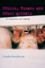 Ethics, Humans and Other Animals : An Introduction with Readings - eBook