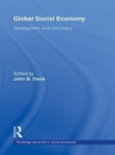 Global Social Economy : Development, work and policy - eBook