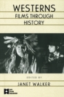 Westerns : Films through History - eBook