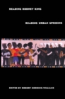 Reading Rodney King/Reading Urban Uprising - eBook