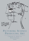 Picturing Science, Producing Art - eBook