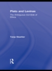 Plato and Levinas : The Ambiguous Out-Side of Ethics - eBook