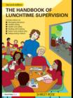 The Handbook of Lunchtime Supervision - eBook