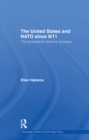 The United States and NATO since 9/11 : The Transatlantic Alliance Renewed - eBook