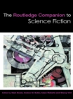 The Routledge Companion to Science Fiction - eBook