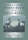 Aviation Terrorism and Security - eBook