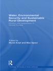 Water, Environmental Security and Sustainable Rural Development : Conflict and Cooperation in Central Eurasia - eBook