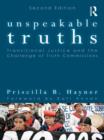 Unspeakable Truths : Transitional Justice and the Challenge of Truth Commissions - eBook