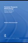 Feminist Research Methodology : Making Meanings of Meaning-Making - eBook