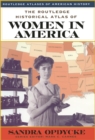 The Routledge Historical Atlas of Women in America - eBook