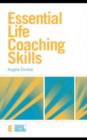 Essential Life Coaching Skills - eBook