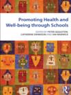 Promoting Health and Wellbeing through Schools - eBook