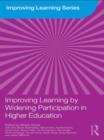 Improving Learning by Widening Participation in Higher Education - eBook