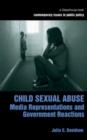 Child Sexual Abuse : Media Representations and Government Reactions - eBook