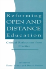 Reforming Open and Distance Education : Critical Reflections from Practice - eBook