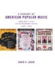 A Century of American Popular Music - eBook