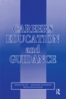 Careers Education and Guidance : Developing Professional Practice - eBook