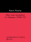 War and Revolution in Vietnam - eBook